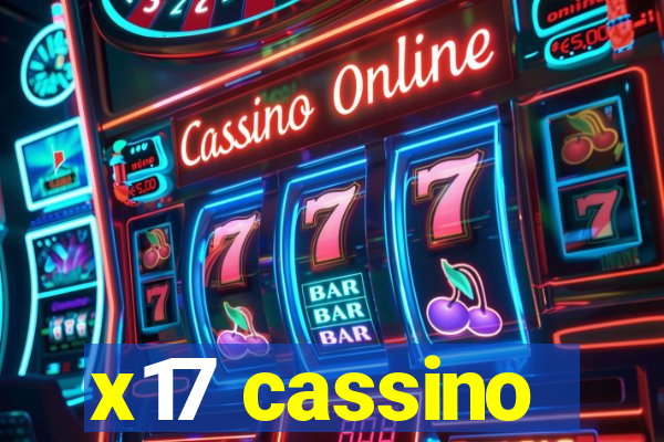 x17 cassino